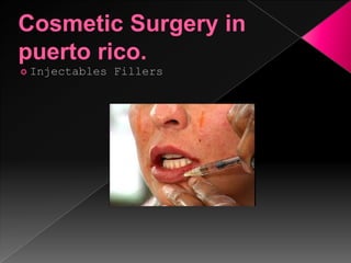 Cosmetic surgery
