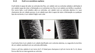 COSMETOLOGIA, fundamentos básicos e salutares pptx