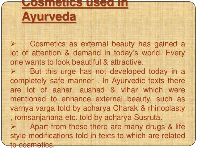 Cosmetology In Ayurveda