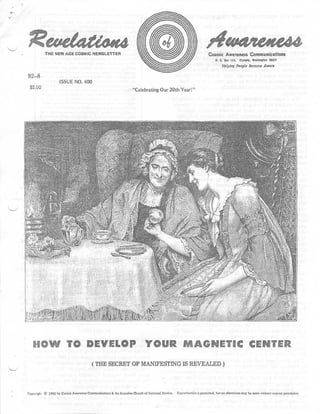 Cosmic Awareness 1992-08: How to Develop Your Magnetic Centers