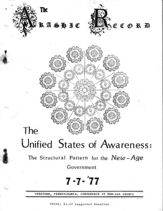 Cosmic Awareness sr002: The Unified States Of Awareness: The Structural Pattern For The New Age Government 7/7/77