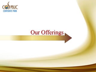 Our Offerings
 