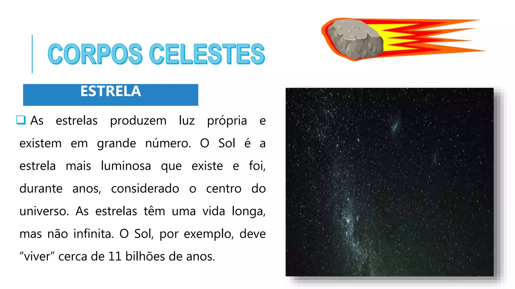 Cosmologia - Sistema Solar - Corpos Celestes | PPTX