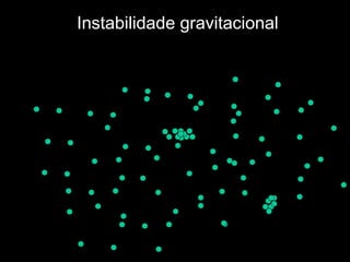 Instabilidade gravitacional
 