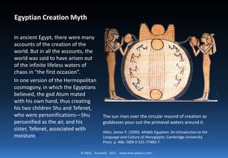 © ABCC Australia 2015 new-physics.com
A Flat Earth on Water
The Babylonia universe was a three
tier structure with a flat earth floating
on waters under the heaven.
HEAVEN
EARTH
WATERS
An ancient stone that depicting
how the earth was thought of by
the ancient Babylonians.
 