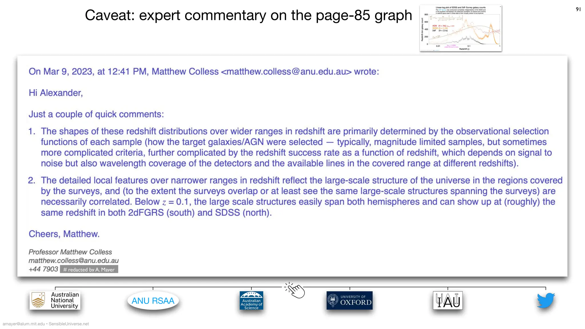 91
# redacted by A. Mayer
ANU RSAA
amayer@alum.mit.edu • SensibleUniverse.net
Caveat: expert commentary on the page-85 graph
 