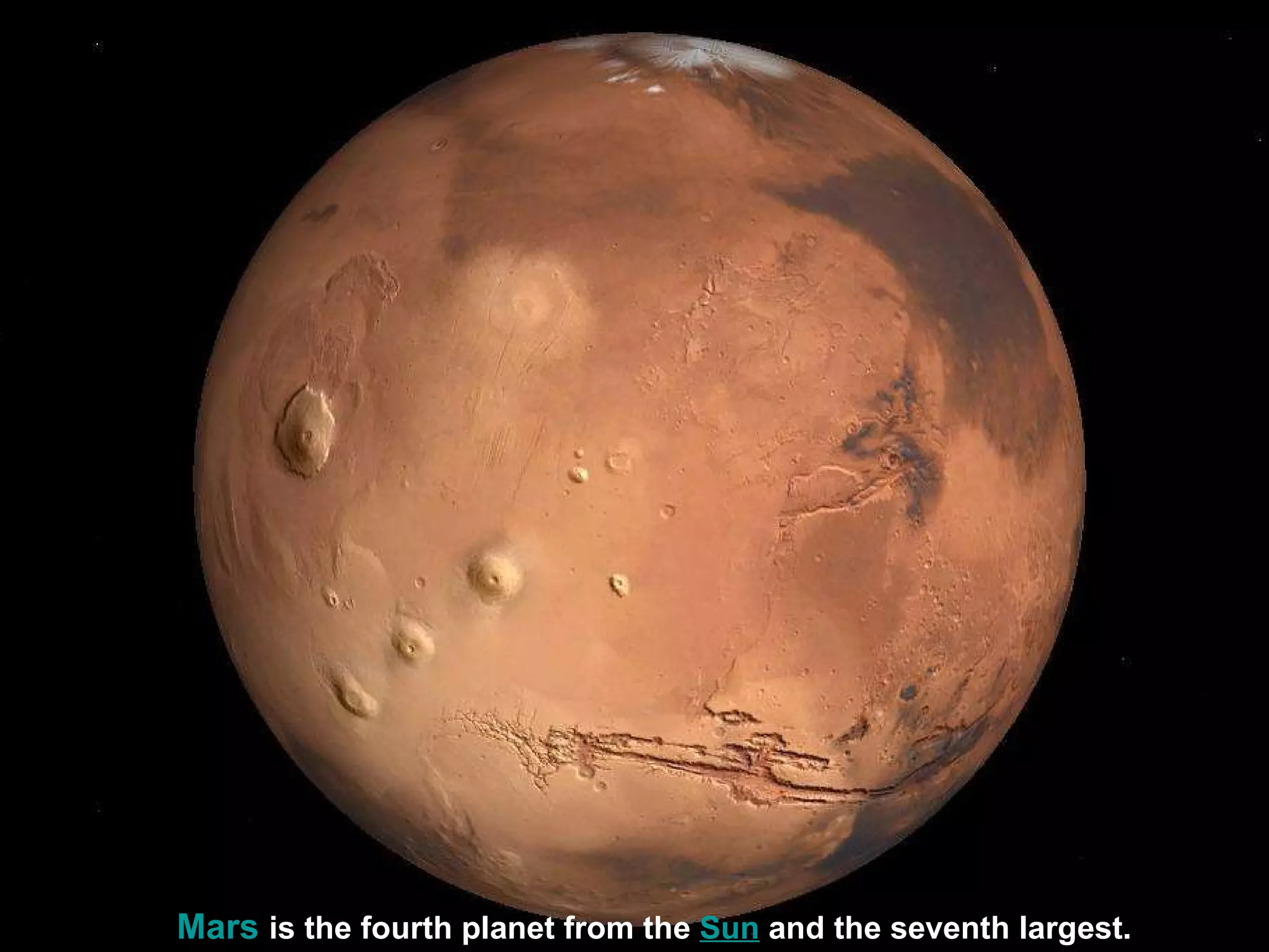 Mars   is the fourth planet from the  Sun  and the seventh largest .   