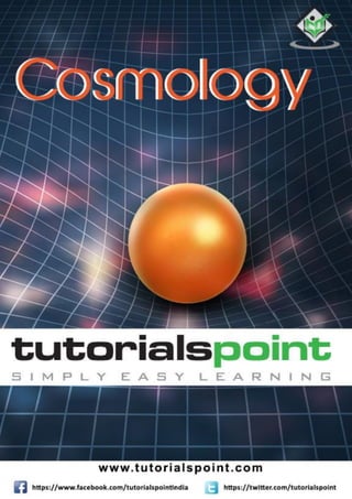 Cosmology
i
 