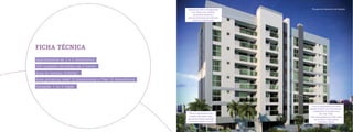 Perspectiva ilustrativa da fachada
FICHA TÉCNICA
Apartamentos de 2 e 3 dormitórios
200 unidades divididas em 4 torres
Área do terreno: 8.000m2
Área privativa: 66m2
(2 dormitórios) e 79m2
(3 dormitórios)
Garagem: 1 ou 2 vagas
Fachada em estilo contemporâneo
com linhas retas, detalhes
em pastilha cerâmica e
pintura texturizada para diminuir
custos com manutenção.
Todos os apartamentos são
voltados para leste e oeste,
garantindo melhor exposição
ao sol pela manhã e à tarde.
Todos os apartamentos possuem
Sacada Gourmet com churrasqueira
e acabamento do guarda-corpo
em vidro verde.
Tudo para garantir um estilo clean
que prioriza a luminosidade
e valoriza o imóvel.
 