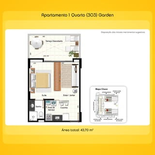 `
    Apartamento 1 Quarto (303) Garden


                                    disposição dos móveis meramente sugestiva.




             Área total: 43,70 m2
 