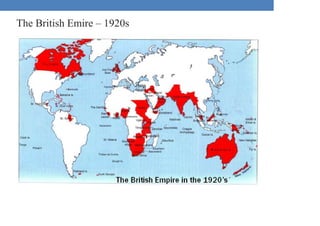 The British Emire – 1920s
 