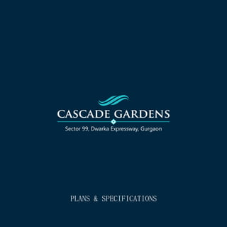 Cosmos Infra - Cascade Gardens Floor Plans