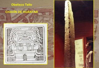 Obelisco Tello CHAVÍN DE HUÁNTAR 