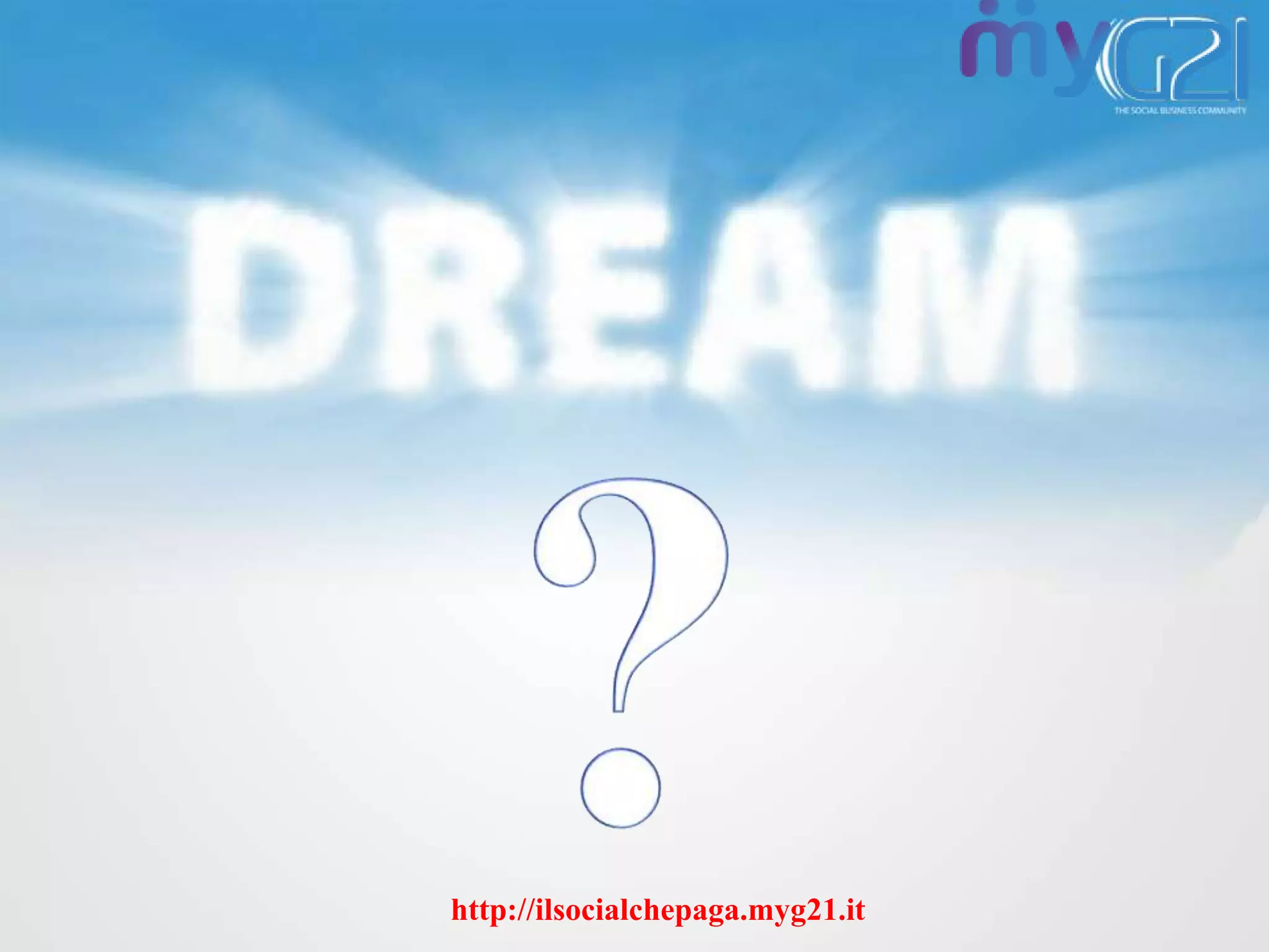 http://ilsocialchepaga.myg21.it
 