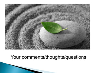 Your comments/thoughts/questions
 