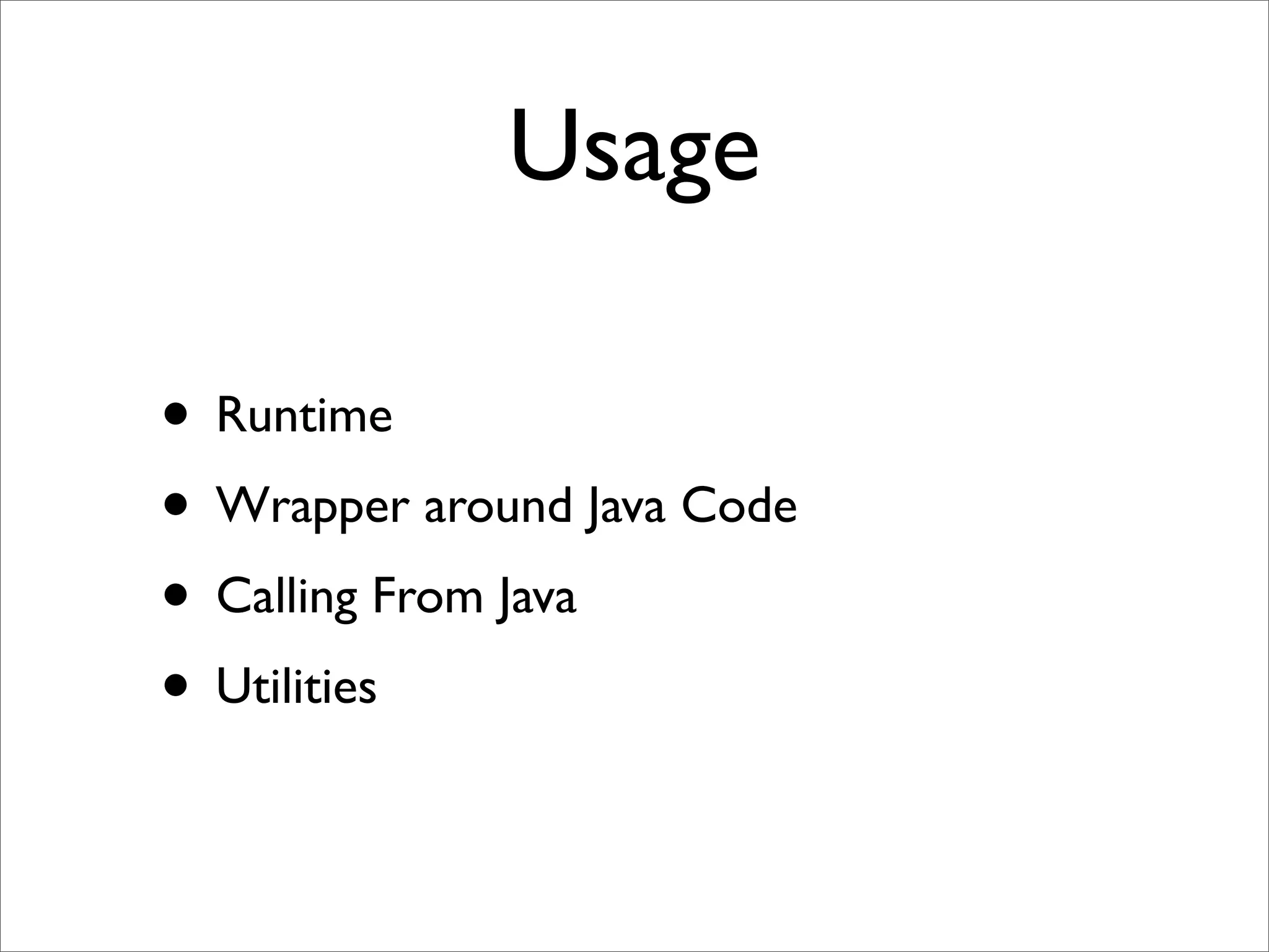 Quick Intro To JRuby