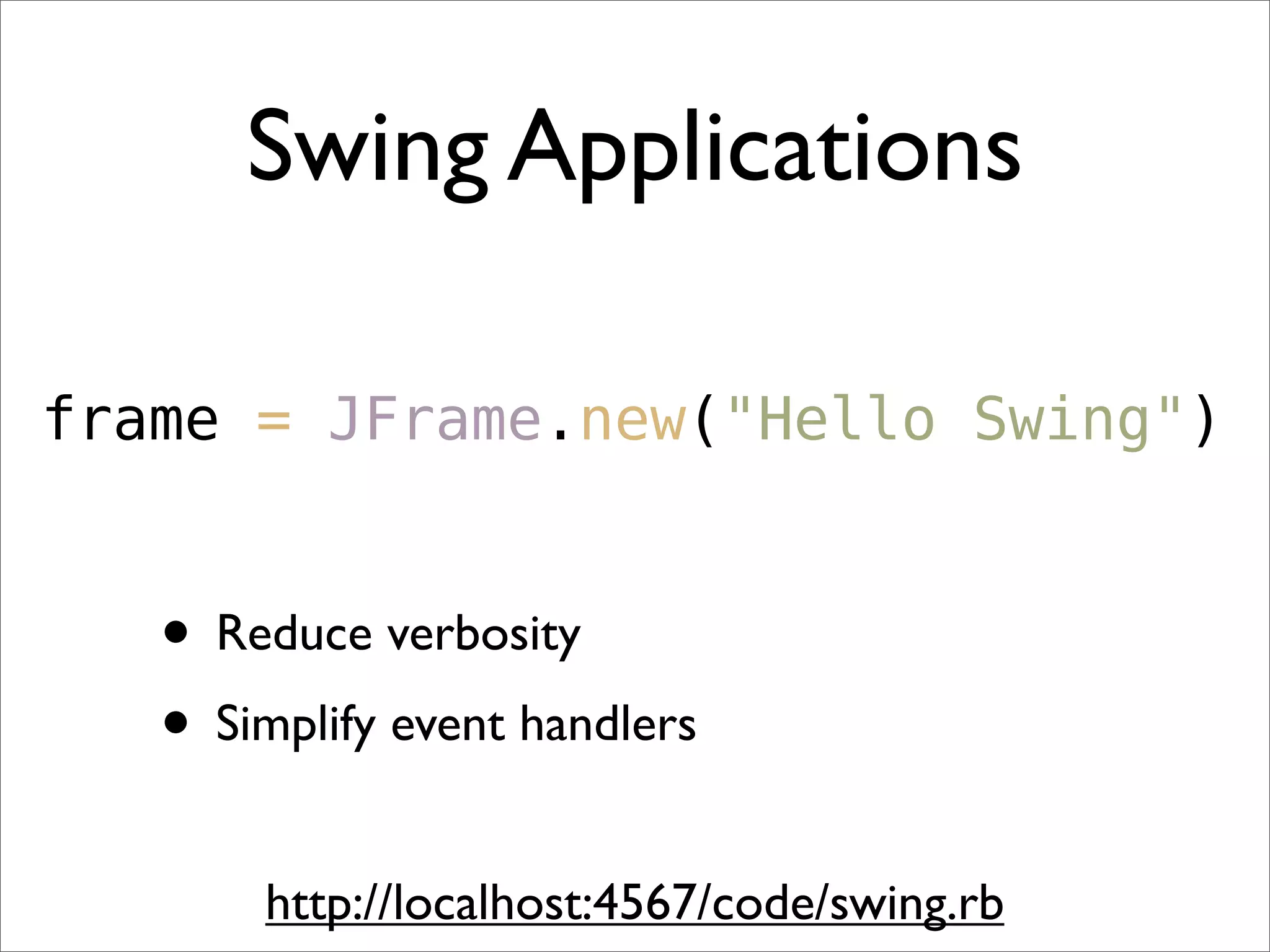Quick Intro To JRuby