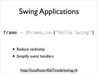 Quick Intro To JRuby