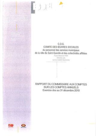 Rapport commissaire aux comptes Cos saint quentin comptes 2010