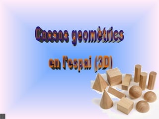 Cossos geomètrics en l'espai (3D) 