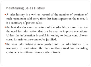 Other Information in Sales Histories
Sales histories often include provisions for recording additional
relevant informati...