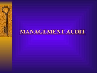 MANAGEMENT AUDIT 