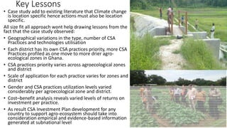Cost benefit analysis of  csa practices utilization in the guinea savannah and forest agro-ecological zones of ghana- implications for csa investment and scalability at subnational level