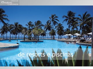 de resorts e piscinas  