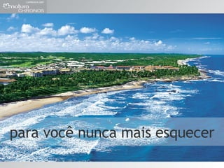 para você nunca mais esquecer 