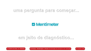 uma pergunta para começar...
em jeito de diagnóstico...
 