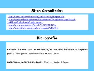  Feitorias – fortaleza