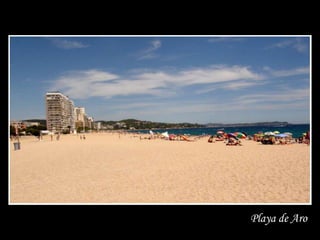 Playa de Aro
 