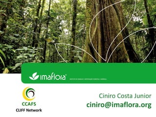 Costa, Ciniro Jr - Climate Food and Farming CLIFF Network annual workshop November 2017