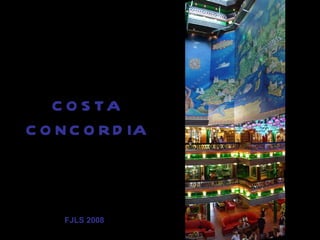 COSTA CONCORDIA FJLS 2008 