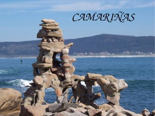 CAMARIÑAS