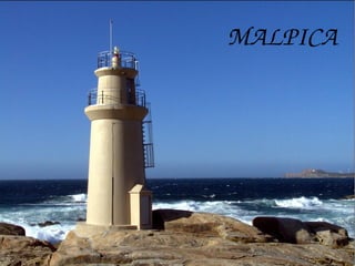 MALPICA

 
