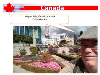 Niagara Falls, Ontario, Canada
Oakes Garden
 