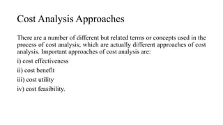 Cost Analysis Approaches for Effective Decision-Making | PPTX