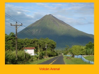 Volcán Arenal

 