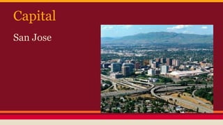 Capital
San Jose
 