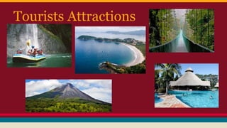 Tourists Attractions
 