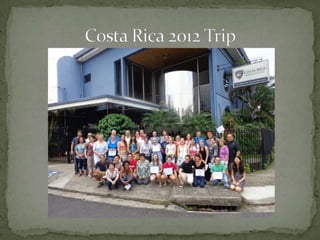 Costa rica 2012 trip