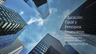 Educación Fiscal y Principios Financieros.pptx