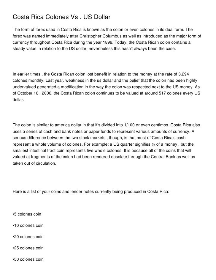 Costa Rica Colones Vs . US Dollar