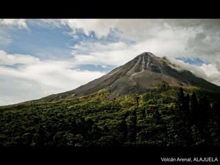 Volcán Arenal, ALAJUELA
 