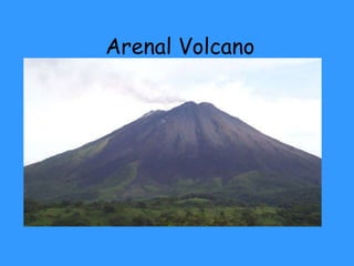 Arenal Volcano 
