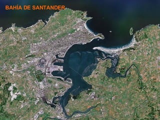 BAHÍA DE SANTANDER