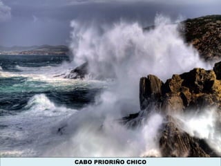 CABO PRIORIÑO CHICO
 