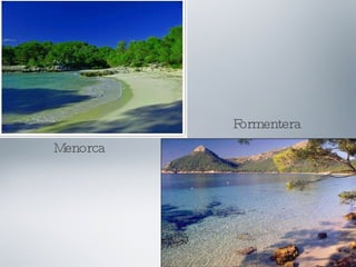 Menorca Formentera 