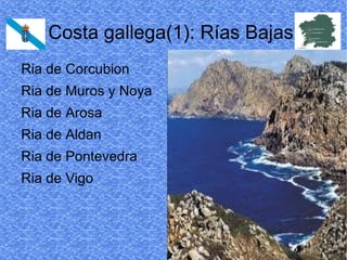 Costa gallega(y 2): Rías Altas